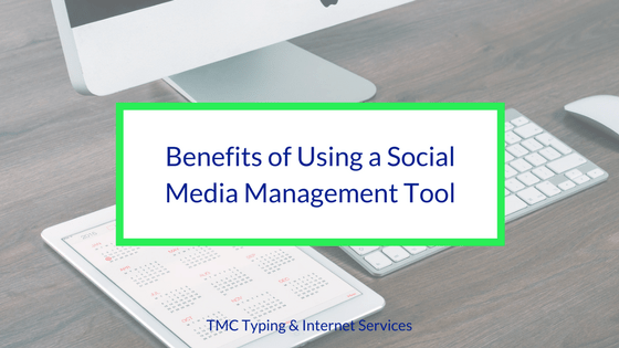benefits-social-media-management-tool